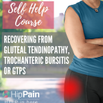 self help course reovering from gluteal tendinopathy, trochanteric bursitis or GTPS square image